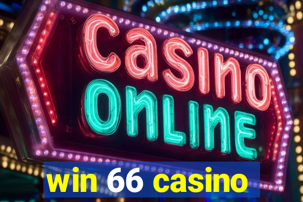 win 66 casino